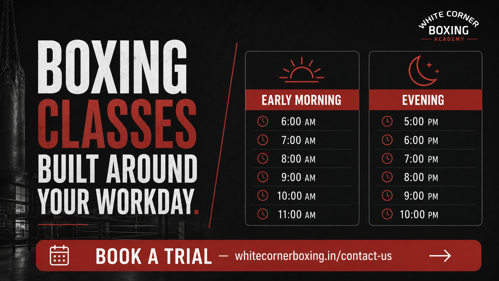 Class schedule for boxing classes at White Corner Boxing Academy in Bangalore showing morning and evening slots